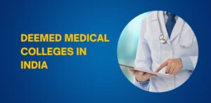 Deemed Medical Colleges in India