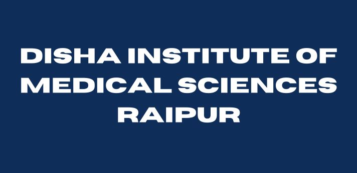 Disha Institute of Medical Sciences Raipur