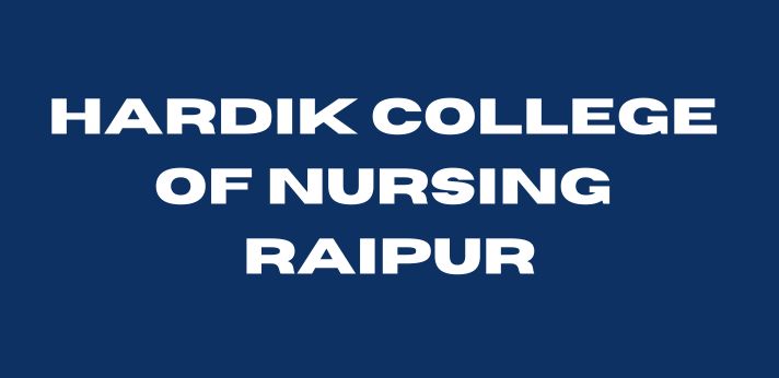 Hardik College of Nursing Raipur