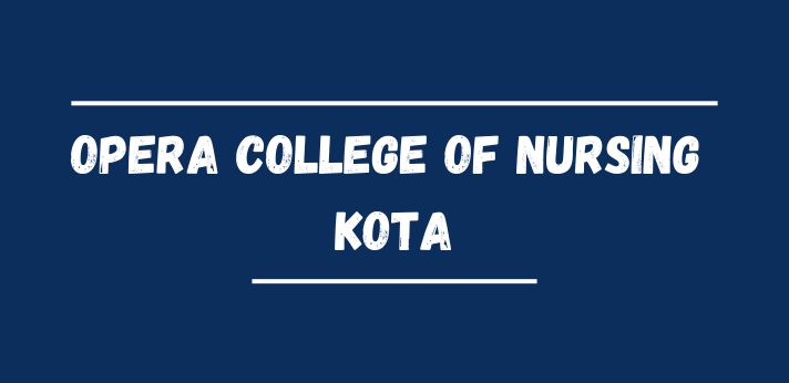 Opera College of Nursing Kota