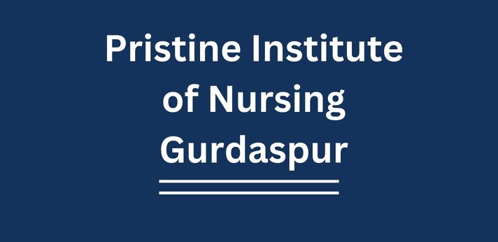 Pristine Institute of Nursing Gurdaspur