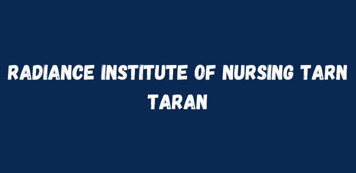Radiance Institute of Nursing Tarn Taran