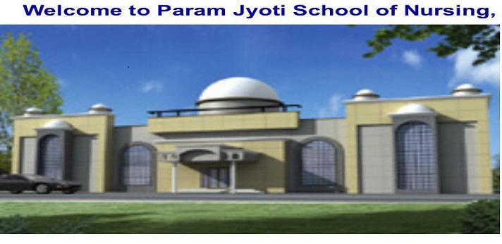 Param Jyoti School of Nursing Kaithal