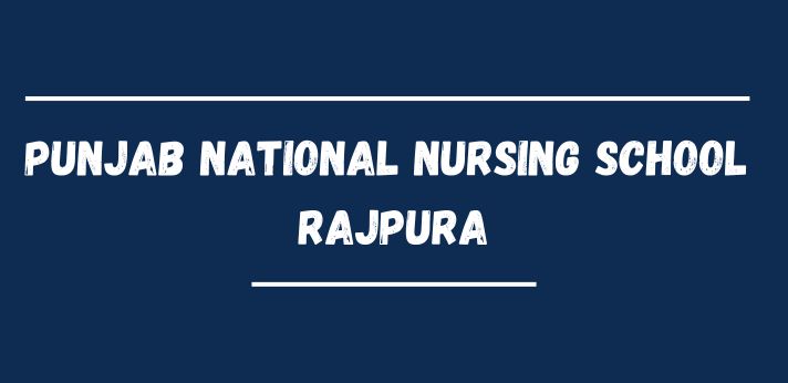 Punjab National Nursing School Rajpura
