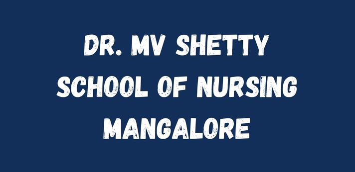 Dr. MV Shetty School of Nursing Mangalore