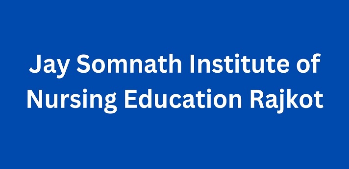 Jay Somnath Institute of Nursing Education Rajkot