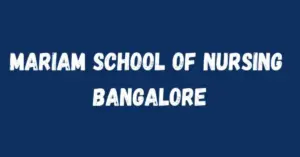 Mariam School of Nursing Bangalore
