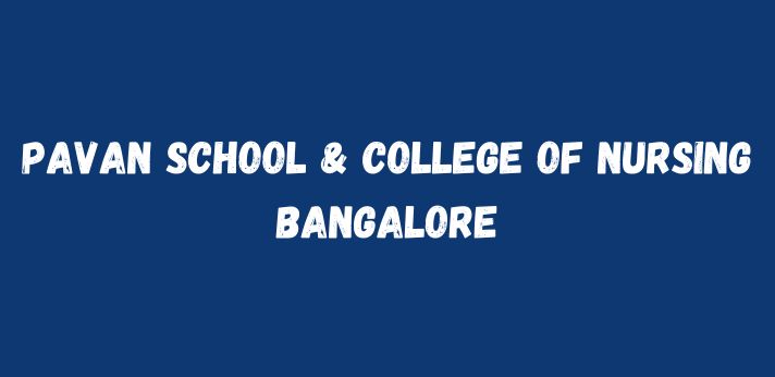 Pavan School & College of Nursing Bangalore