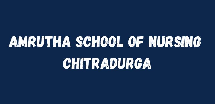 Amrutha School of Nursing Chitradurga