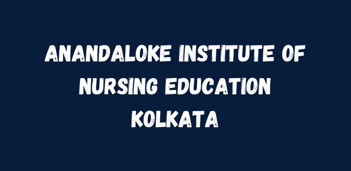 Anandaloke Institute of Nursing Education Kolkata