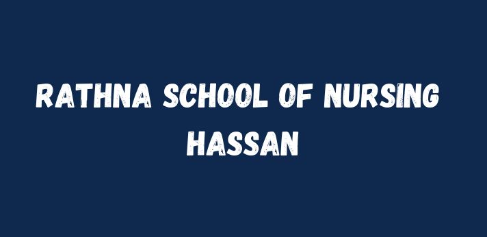 Rathna School of Nursing Hassan