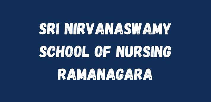 Sri Nirvanaswamy School of Nursing Ramanagara