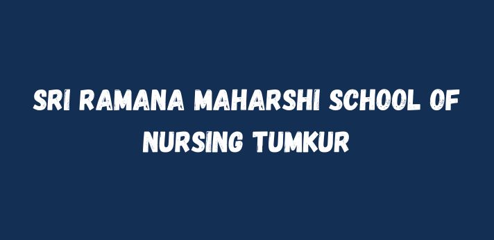 Sri Ramana Maharshi School of Nursing Tumkur