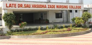 Late Dr. Sau. Vasudha Zade Nursing College Chandrapur