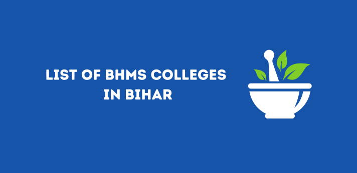 List of BHMS Colleges in Bihar