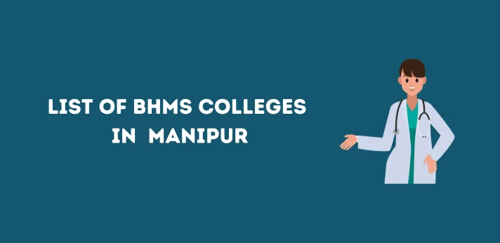 List of BHMS Colleges in Manipur