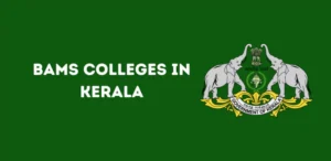 List of Bams colleges in Kerela