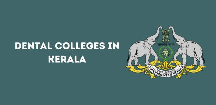 List of Dental Colleges in Kerala