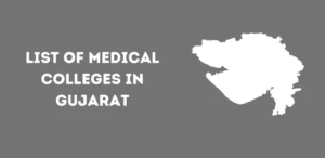 List of Medical Colleges in Gujarat