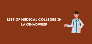 List of Medical Colleges in Lakshadweep