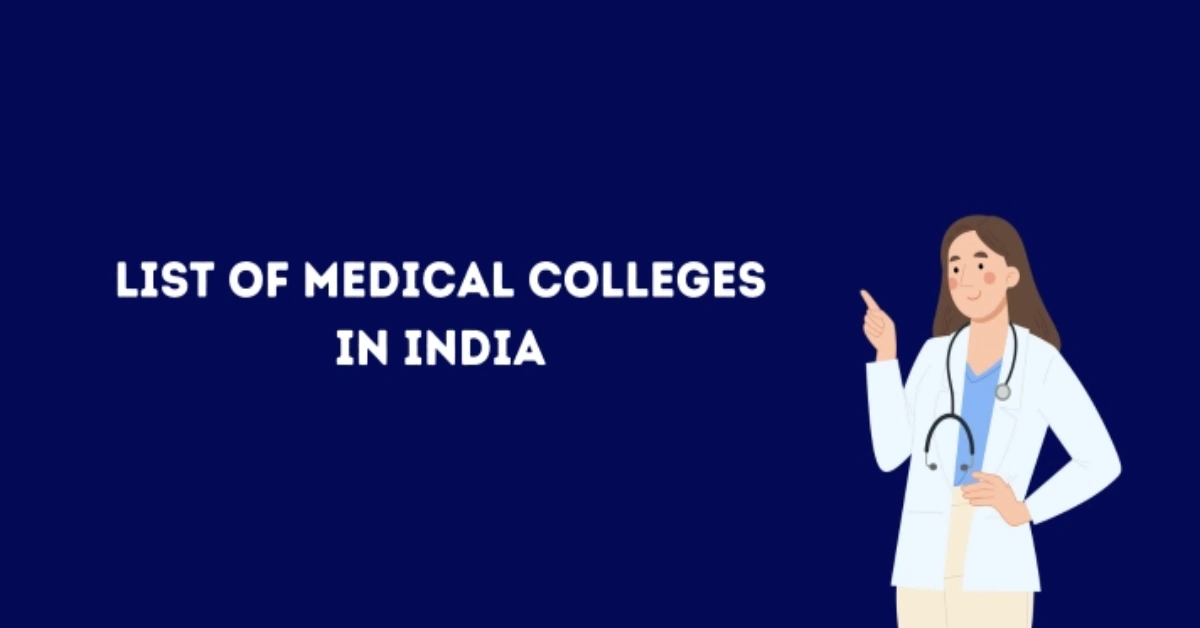 Medical Colleges in India