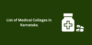 Medical Colleges in Karnataka