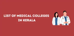 List of Medical Colleges in Kerala