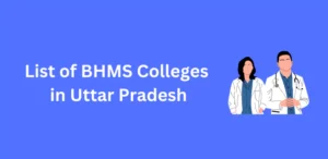 List of BHMS Colleges in Uttar Pradesh