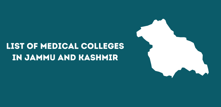 List of Medical Colleges in Jammu and Kashmir