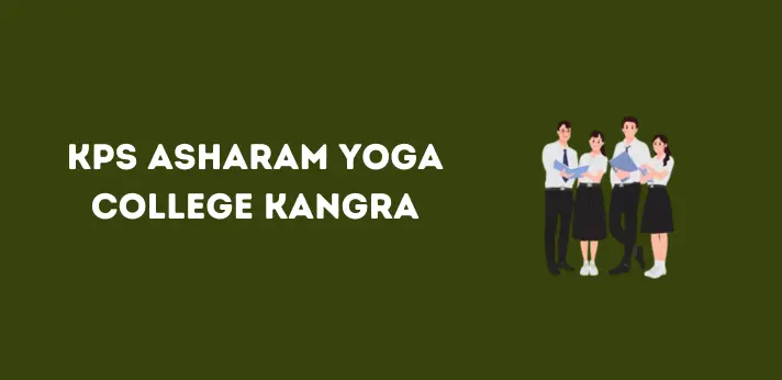 KPS Asharam Yoga College Kangra