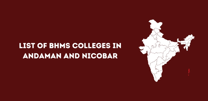 BHMS Colleges in Andaman and Nicobar