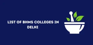 BHMS Colleges in Delhi