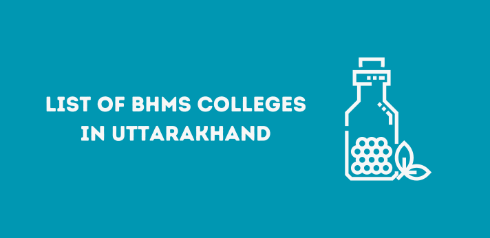 List of BHMS Colleges in Uttarakhand