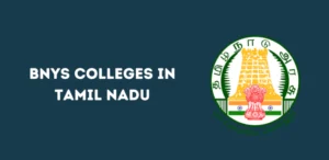 List of BNYS Colleges in Tamil Nadu