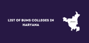 List of BUMS Colleges in Haryana