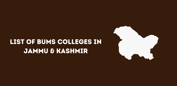 List of BUMS Colleges in Jammu & Kashmir