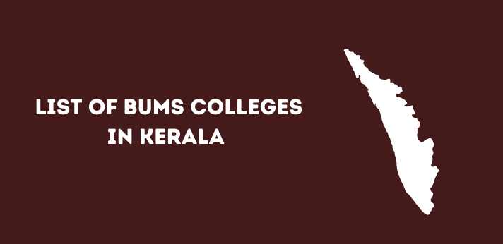 List of BUMS Colleges in Kerala