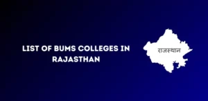 List of BUMS Colleges in Rajasthan