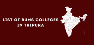 List of BUMS Colleges in Tripura