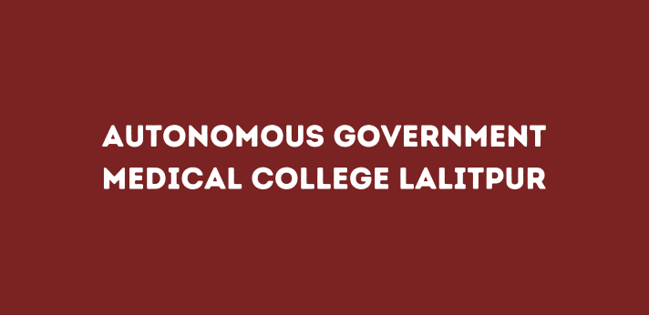 Autonomous Government Medical College Lalitpur