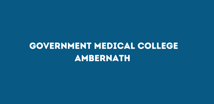 Government Medical College Ambernath