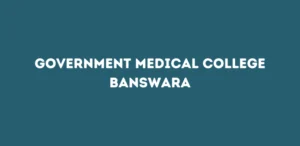 Government Medical College Banswara