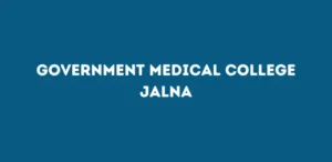 Government Medical College Jalna