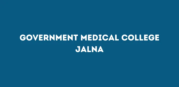 Government Medical College Jalna