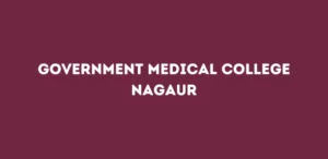 Government Medical College Nagaur