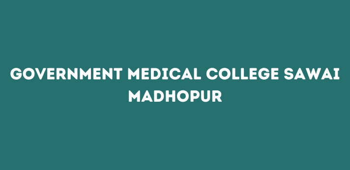 Government Medical College Sawai Madhopur
