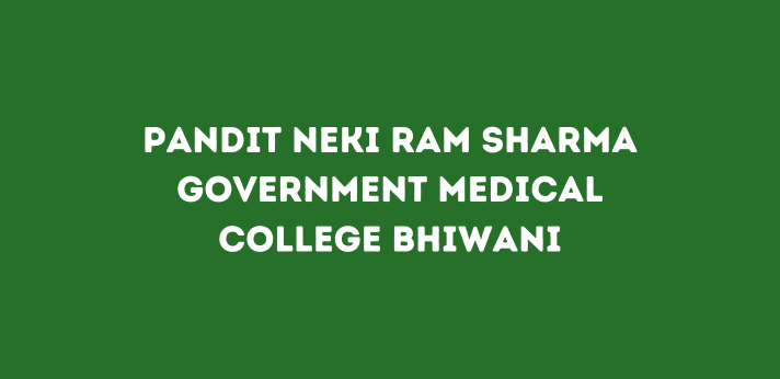 Pandit Neki Ram Sharma Government Medical College Bhiwani