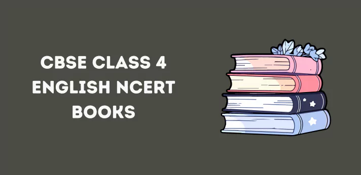 CBSE Class 4 English NCERT Books