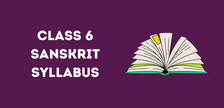 CBSE Class 6 Sanskrit Syllabus