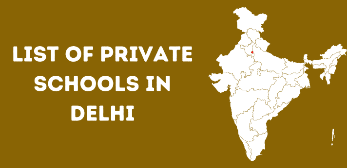 List of Private Schools in Delhi